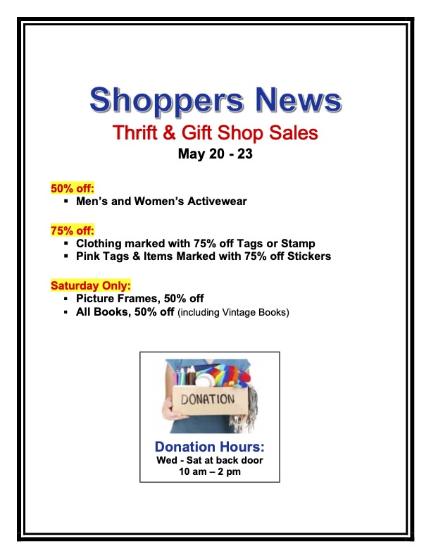 Weekly Sales Shop Sign May 20-23 Thrift & Gift Shop Sales May 20-23