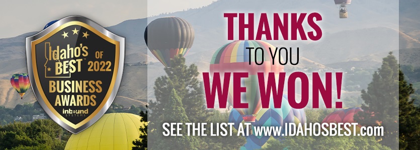 Banner saying "Thanks to you we won!" for Idaho's BEST of 2022 Business Awards