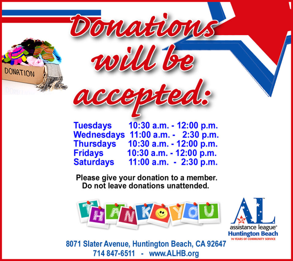 Thrift Shop Now Open Wed. & Sat.! Assistance League Huntington Beach