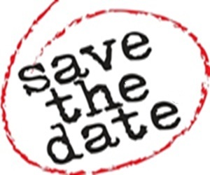 SAVE THE DATES FOR FAB FUN AND FUNDRAISING