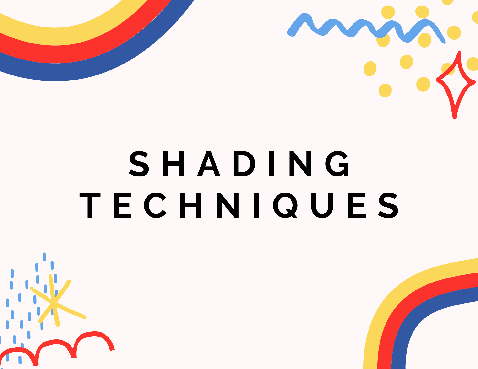 Shading Techniques