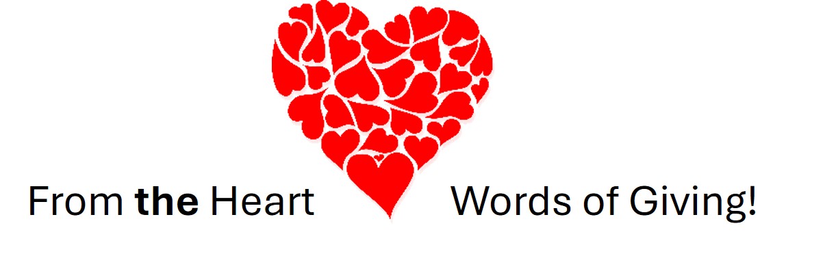 From the Heart Words of Giving! Title 06-18-2025