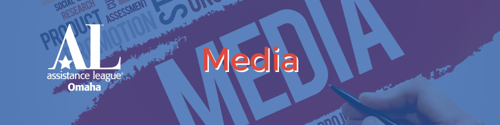 Assistance League of Omaha Media