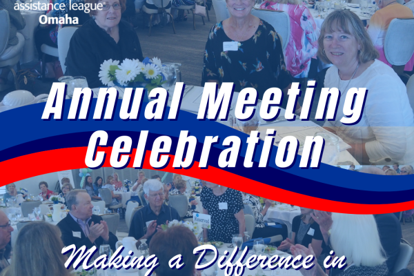 Assistance League of Omaha Annual Meeting
