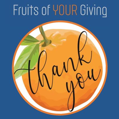 Fruits of Your Giving Thank You