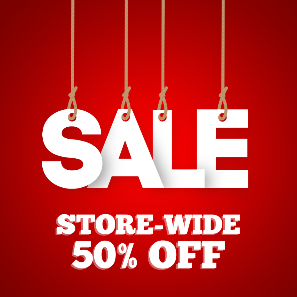 STORE-WIDE 50% off