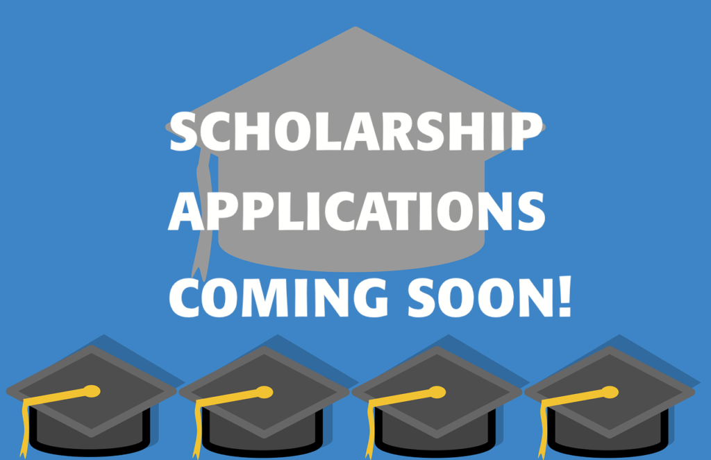 Scholarship Applications Coming Soon