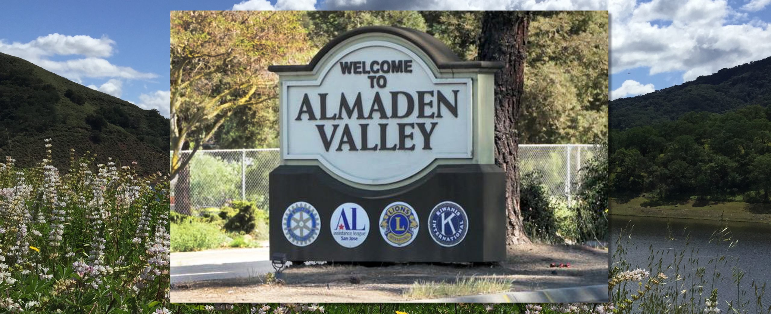 Welcome to Almaden Valley Sign on Almaden Expwy