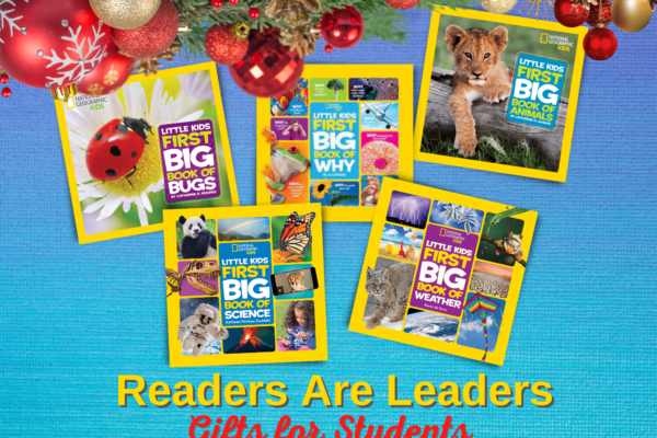 National Geographic "Big Books" - Readers Are Leaders Gifts to Students