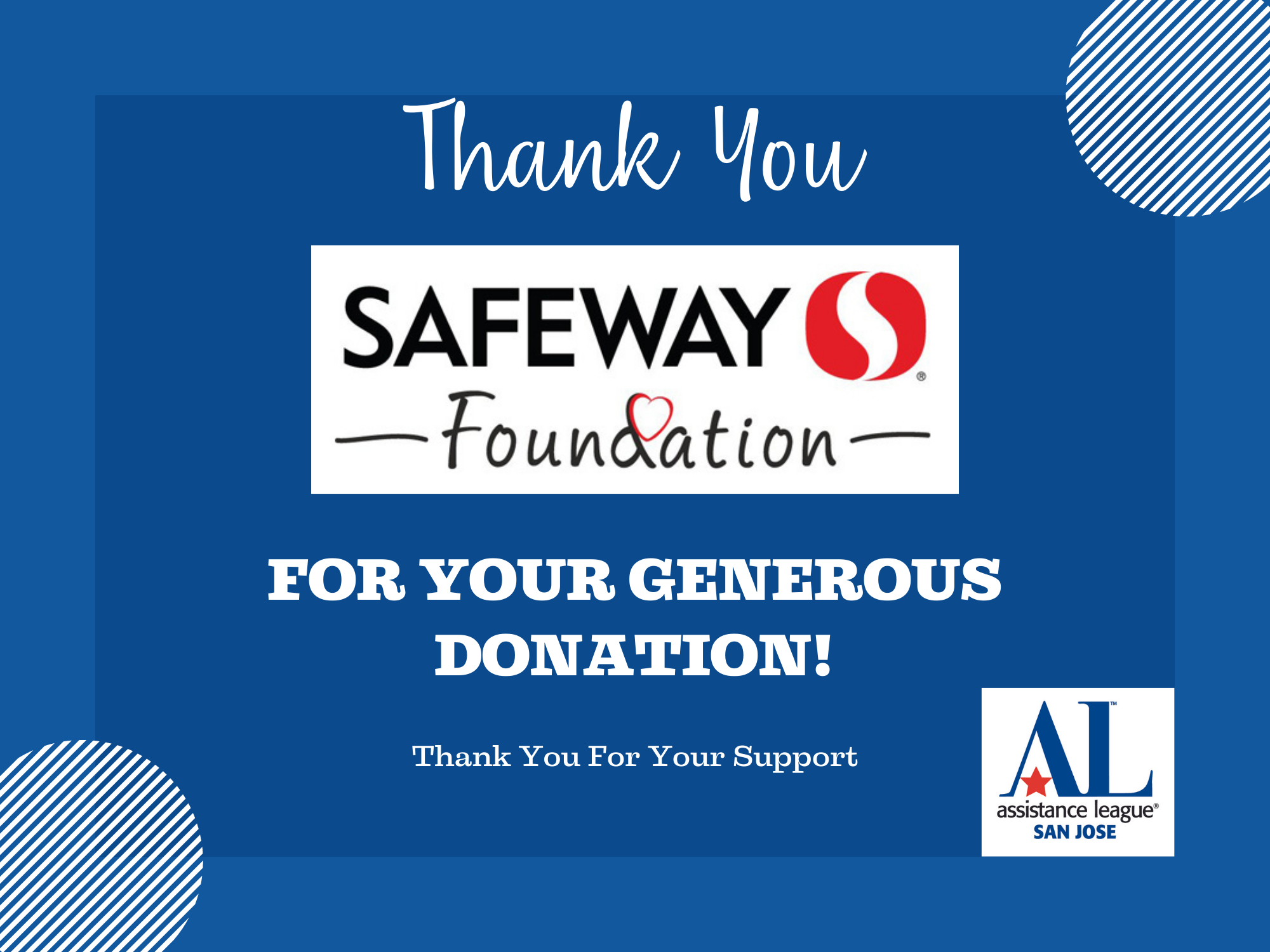 Thank You Safeway Foundation for your generous donation!