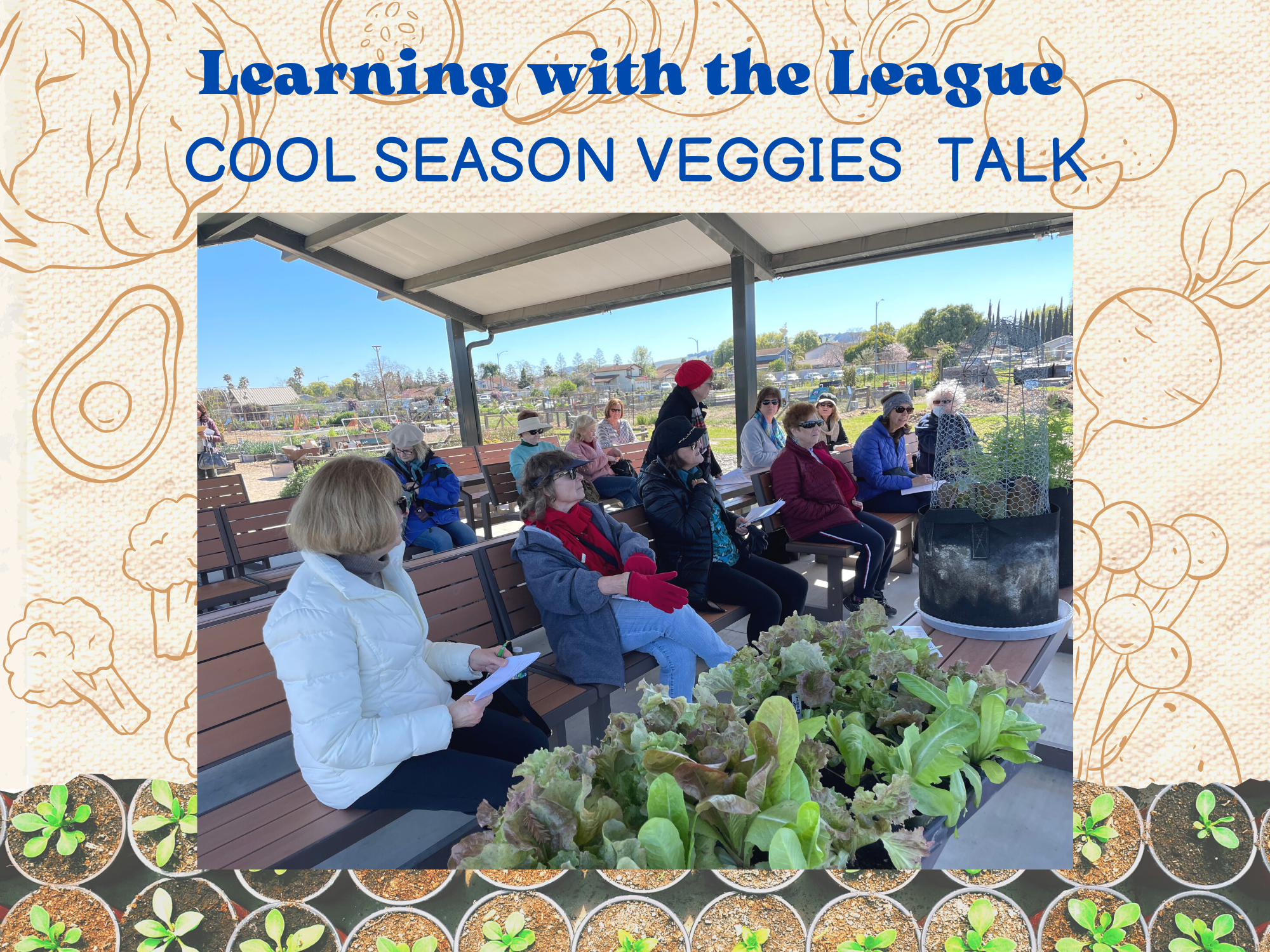 Learning with the League - Cool Season Veggies Talk