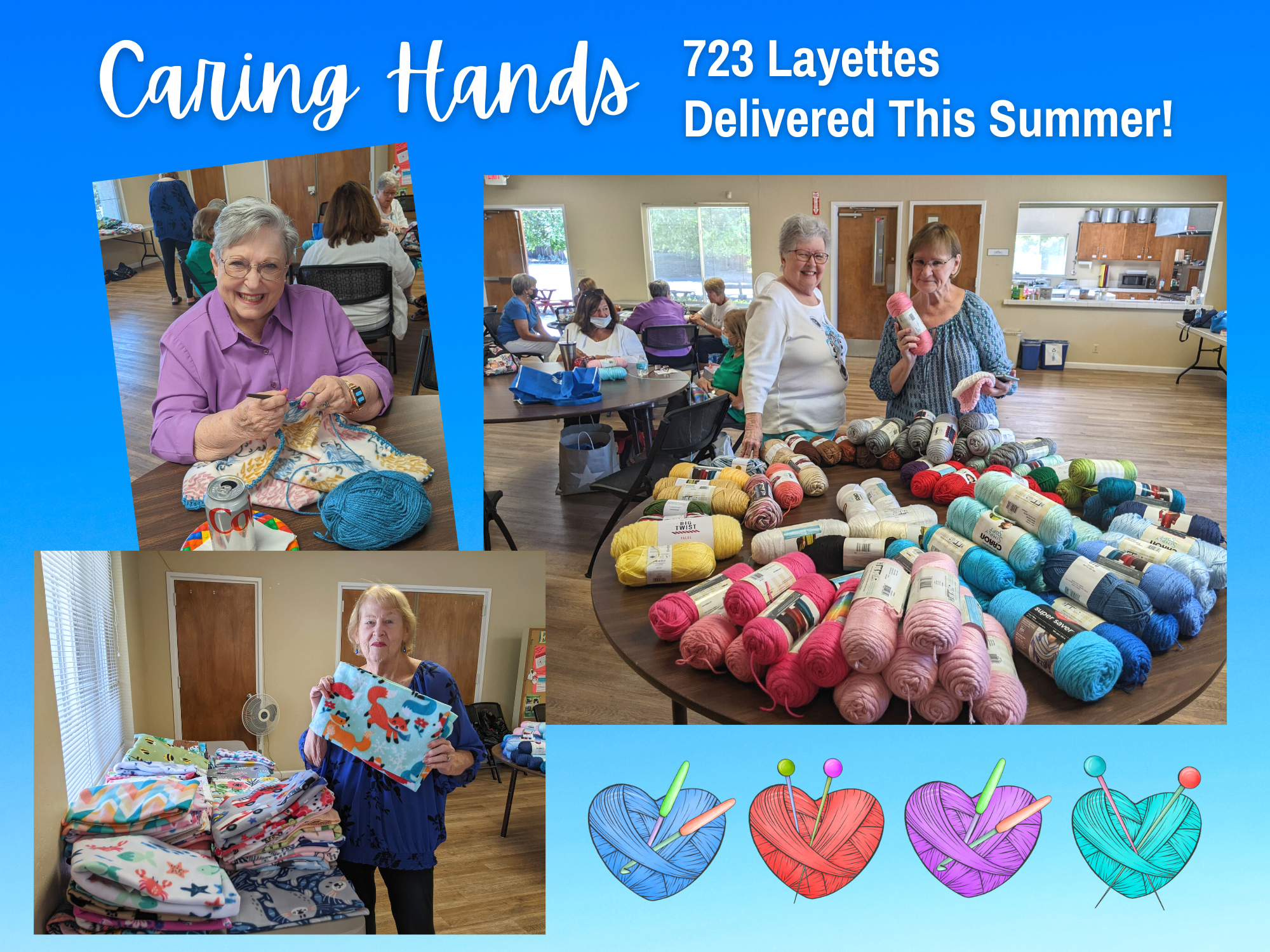 Caring Hands - 723 Layettes Delivered the Summer!