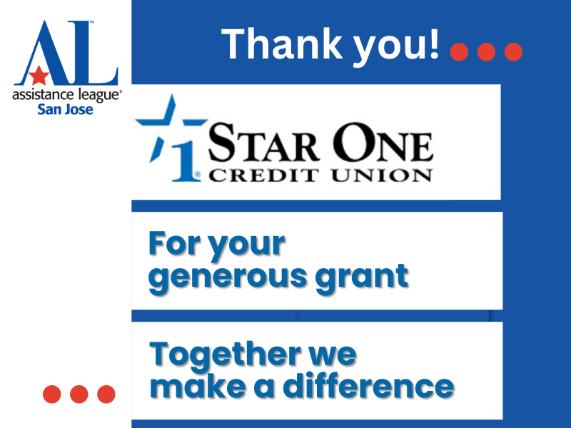 Thank You, Star One Credit Union Assistance League San