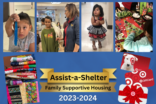 Assist-a-Shelter and Family Supportive Housing 2023-2024
