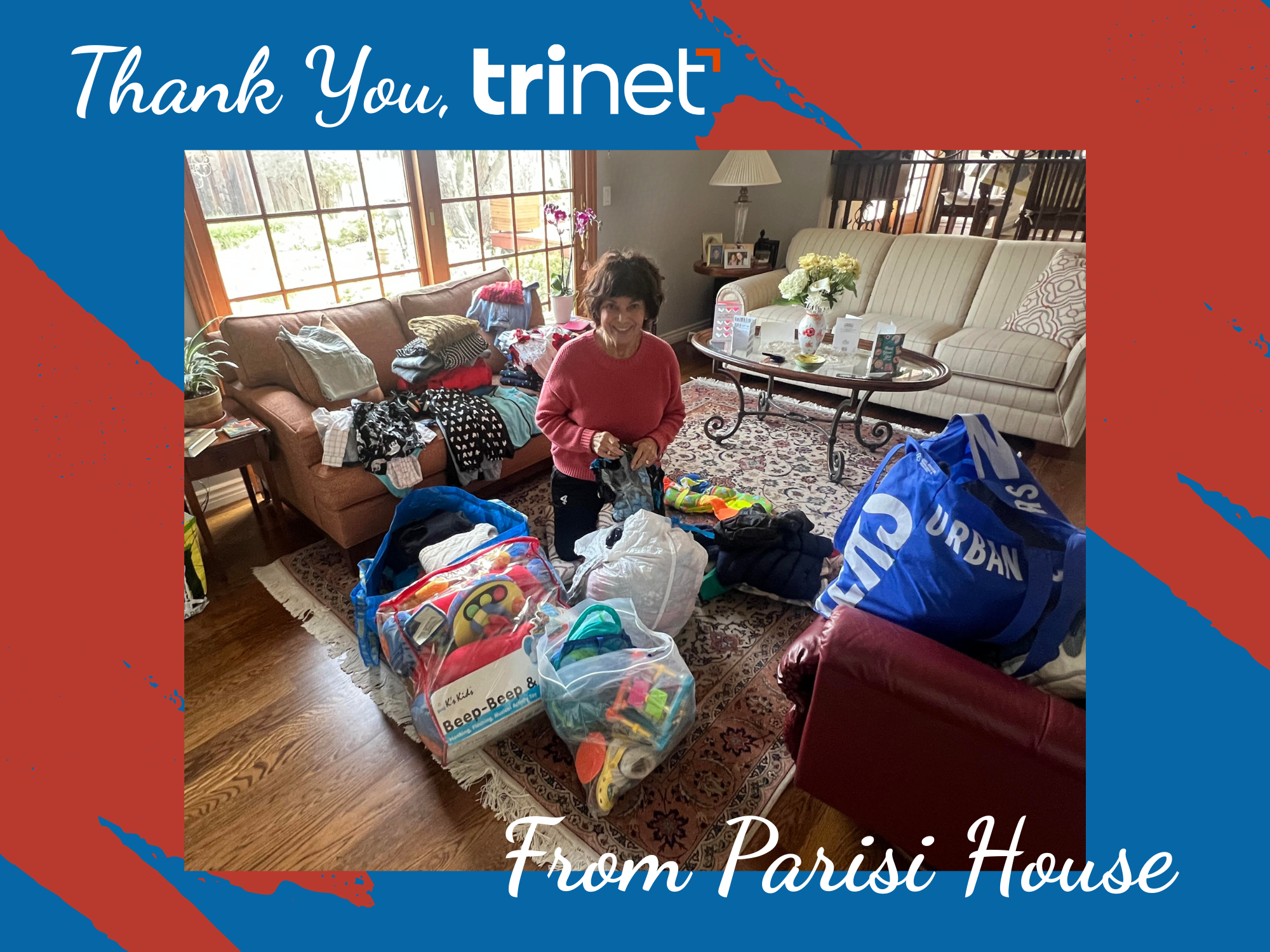 Thank You, TriNet from Parisi House