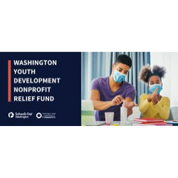Thank you to Washington Youth Development Nonprofit Relief Fund, The Washington State Dept of Commerce, and School's Out Washington for a $30,000 Grant!