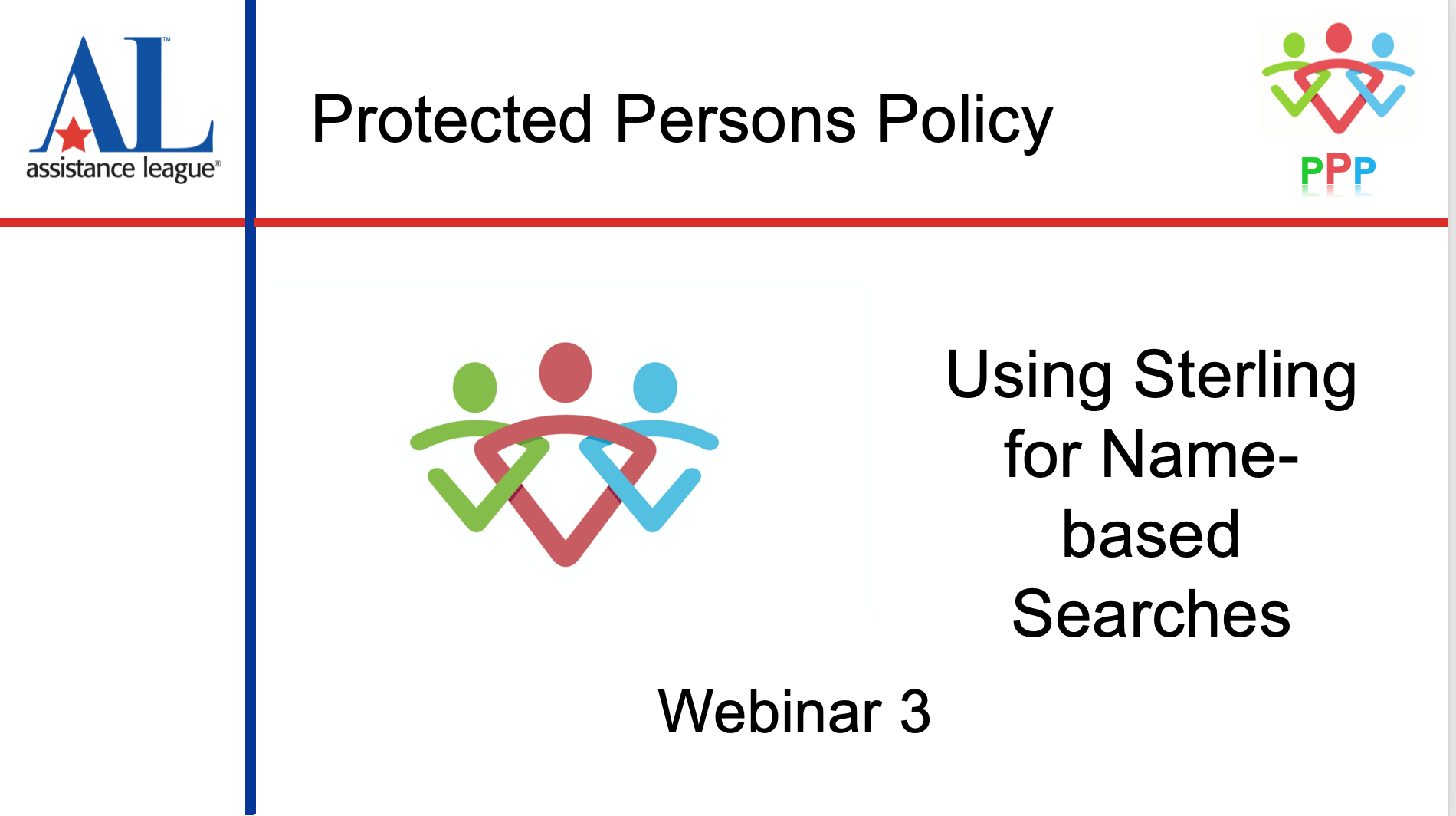 Protected Persons Policy Information Assistance League